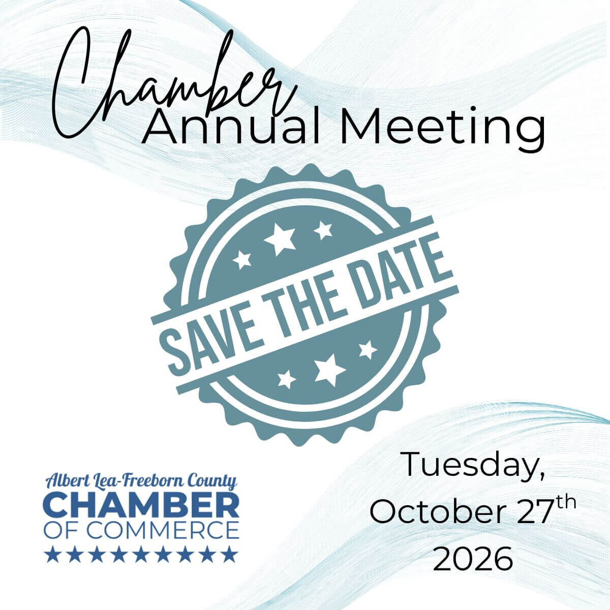 Chamber Annual Meeting Save the Date Tuesday, October 27th 2026